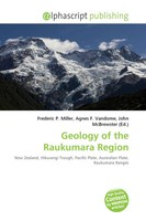 Frederic P. Miller (U. A.) | Geology Of The Raukumara Region | Taschenbuch