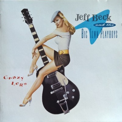 Jeff Beck - Crazy Legs | CD G