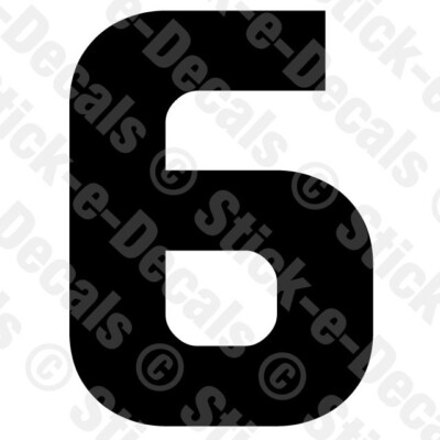 Number Six 6 Vinyl Die Cut Decal Sticker - RACING NUMBER Custom - BEN