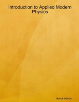 Henok Abebe | Introduction To Applied Modern Physics | Taschenbuch | Englisch