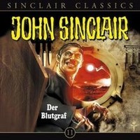 Der Blutgraf Von Sinclair,John Classics 11 | CD | Zustand Neu