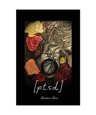 [p.t.s.d.], Kristina Rose Garcia