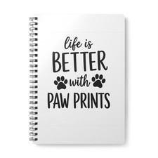 Life Is Better Paw Prints Wirobound A5 Notebook Softcover Dog Lover Gift Journal