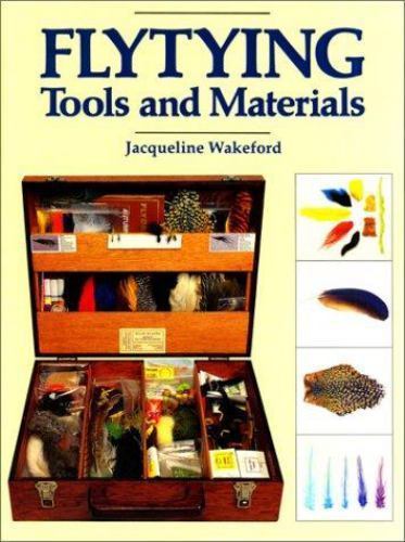 Flytying: Tools and Materials by Jacqueline Wakeford - Picture 1 of 1