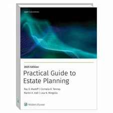 PRACTICAL GUIDE TO ESTATE PLANNING, 2025 - Paperback, by Ray D. Madoff; - Good