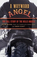 Wayward Angel The Full Story Of The Hells Angels George Wethern (U. A.) Buch