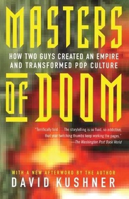 David Kushner Masters of Doom (Taschenbuch)