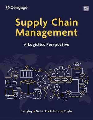 Supply Chain Management: A - Paperback, by Langley C.; Novack - Very Good