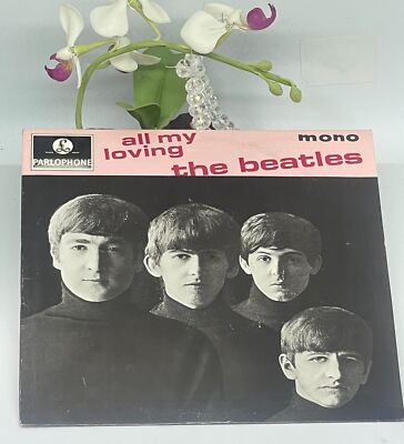 The Beatles / All My Loving UK盤7\"EP The Beatles – All My Loving – Vinyl (7