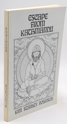Signed ESCAPE FROM KATHMANDU/TWO VIEWS OF A CAVE PAINTING. - Robinson, Kim Stanl
