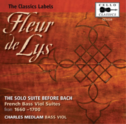 Charles Medlam Fleur De Lys: The Solo Suite Before Bach: French Bass Viol S (CD)