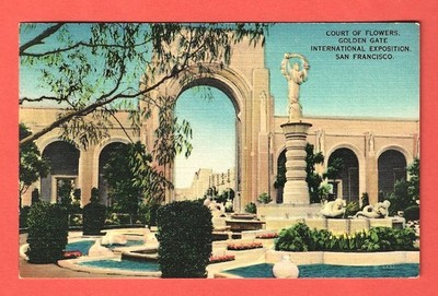 GOLDEN GATE EXPOSITION, SAN FRANCISCO, CALIF.   COURT OF FLOWERS   Posted 1939
