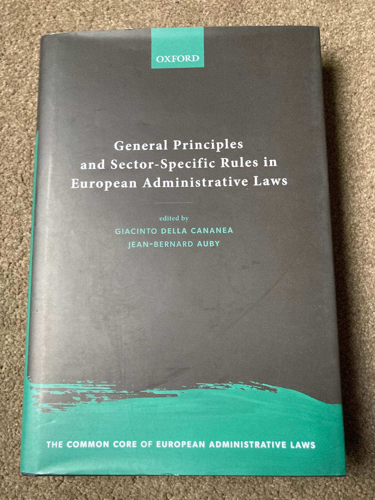 General Principles and Sector-Specific Rules in European Administrative Laws