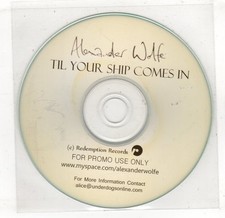 (GV3) Alexander Wolfe, Til Your Ship Comes In - DJ CD