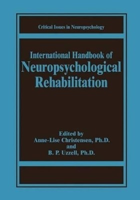 International Handbook of Neuropsychological Rehabilitation by Christensen: New