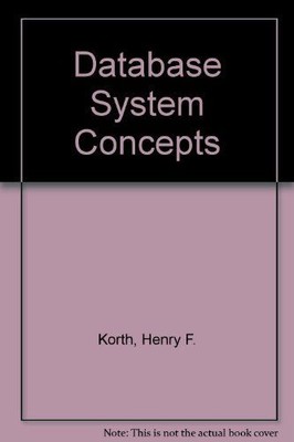 Database System Concepts Korth, Henry F. and Abraham Silberschatz: 349638