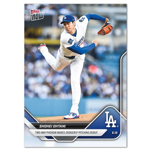 Shohei Ohtani Dodgers Pitching Debut 2025 MLB Topps NOW Card 307 
