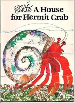 A House for Hermit Crab - Paperback By Eric Carle - GOOD