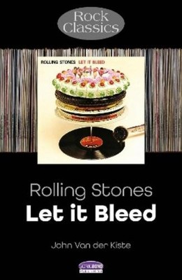John Van der Kiste Rolling Stones: Let It Bleed (Paperback) (UK IMPORT)