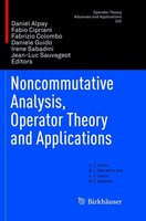 Noncommutative Analysis, Operator Theory And Applications Daniel Alpay