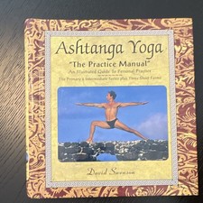 Ashtanga Yoga: The Practice Manual by David S...
