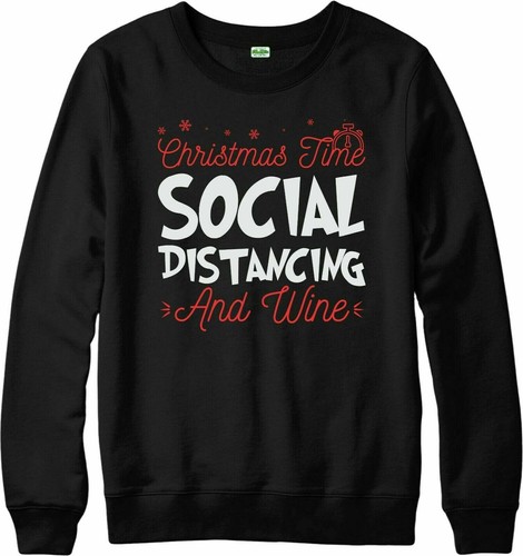 CHRISTMAS TIME SOCIAL DISTANCING AND WINE Xmas Party Sweatshirt Christmas Jumper - Picture 2 of 3