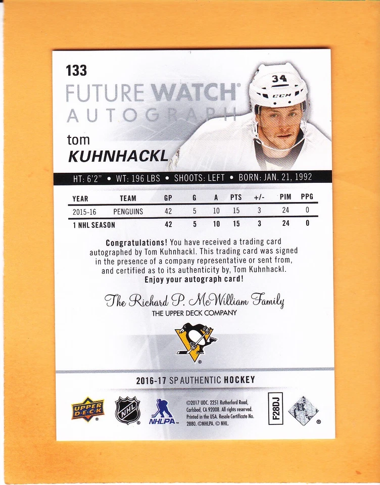 TOM KUHNHACKL 2016-17 SP AUTHENTIC FW ROOKIE /999 AU #133 PITTSBURGH PENGUINS A1 - Image 2 of 2