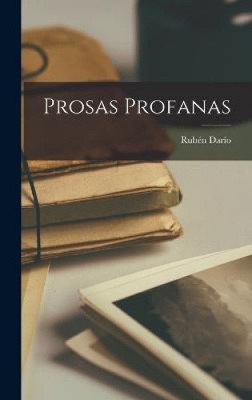 Prosas profanas [Spanish] by Rubén Darío