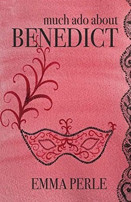 Much Ado About Benedict by Emma Perle Paperback / softback Book The Fast Free
