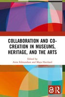 Anna Edmundson (U. A.) | Collaboration And Co-Creation In Museums, Heritage,...