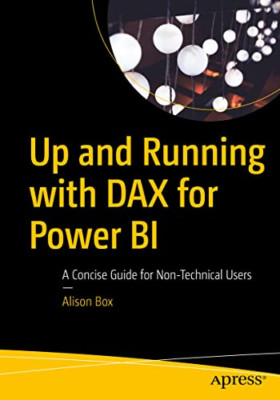 Einsatzbereit mit Dax für Power Bi: Eine prägnante Anleitung f - Taschenbuch NEUE Box, Ali