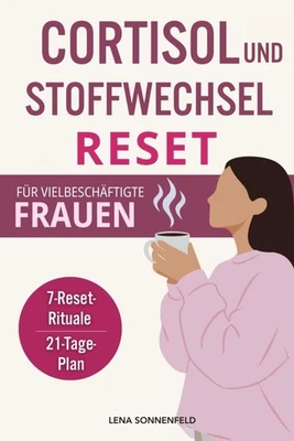 Cortisol-Reset Ratgeber für Frauen, Hormonbalance, Energie, gesundes Gewicht - Bild 1 von 2