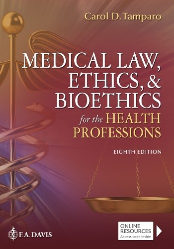Medical Law, Ethics, & Bioethics for the Health Professions b... - 9781719640930