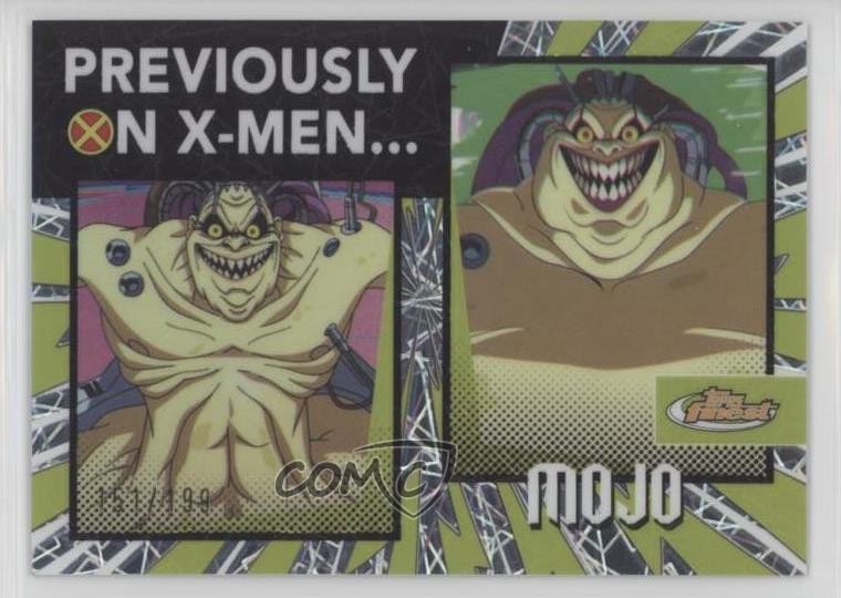 2025 Topps Finest X-Men '97 Previously On Laser Refractor /199 Mojo #PO-11 c6s