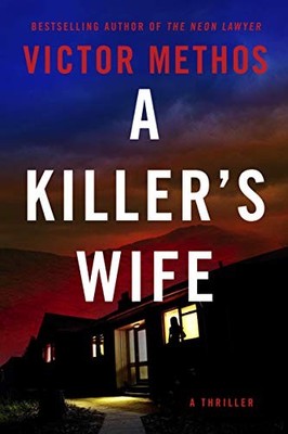 A Killer's Wife: 1 (Desert Plains, 1) by Methos, Victor 154200389X FREE Shipping