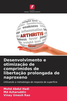 Mohd Abdul Hadi (u. a.) | Desenvolvimento e otimização de comprimidos de...