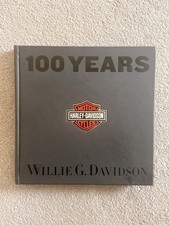 100 Years of Harley-Davidson by Willie G. Davidson (Hardcover, 2002)