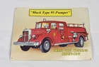 Vintage Mack Type 95 Pumper Fire Fighting Equipment Truck Tin Metal Sign 16 x 11