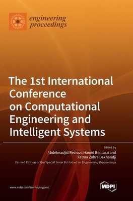 The 1st International Conference on Computational Engineering and Intelligent...