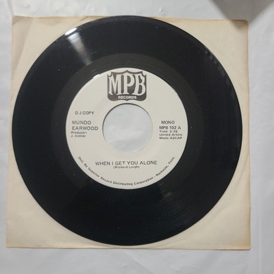 Mundo Earwood ~ When I Get You Alone/ Same ~ MPB Promo 45 RPM Record