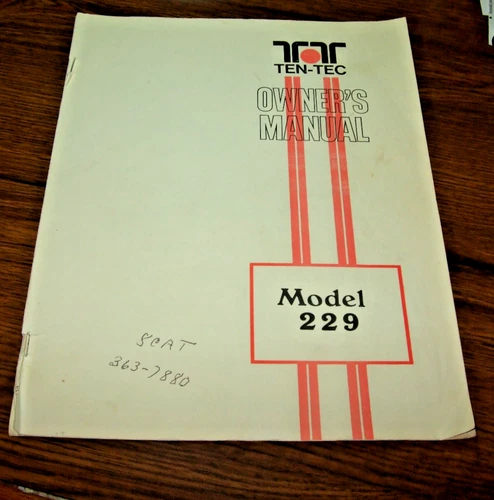 TEN-TEC Model 229 Owner's Manual Operating Instructions Booklet