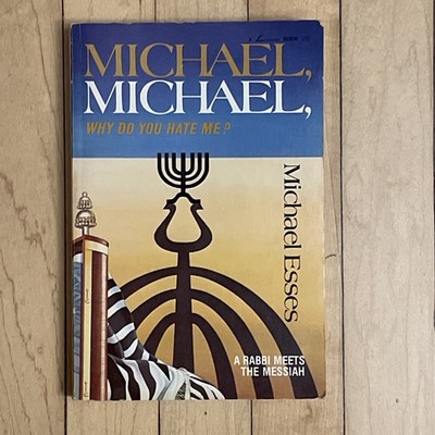 Michael, Michael, Why Do You Hate Me? By Michael Esses (1973 Paperback)