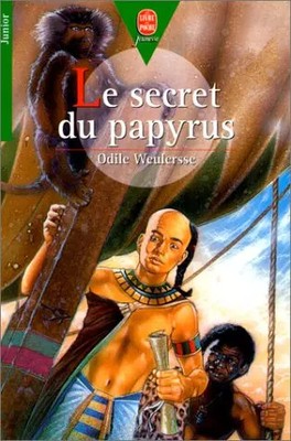Das Geheimnis des Papyrus, Odile Weulersse