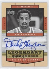 2003-04 Upper Deck UD Legends Legendary Signatures David Thompson Auto HOF 0v1