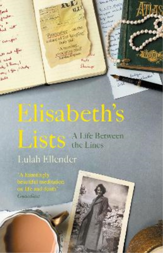 Lulah Ellender Elisabeth’s Lists (Tascabile)