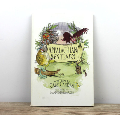 Appalachian Bestiary by Gary Carden (2013, Trade Paperback) ~ SIGNED by Author