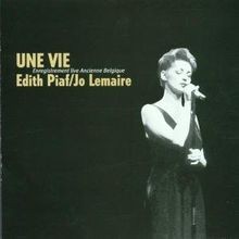 Une Vie ( Edith Piaf ) von Lemaire Jo | CD | Zustand gut
