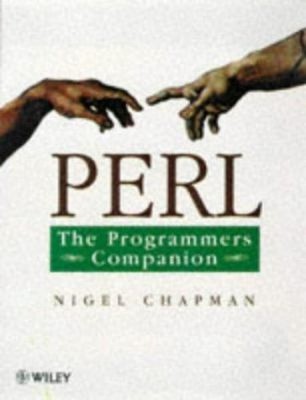 Perl : The Programmer's Companion Paperback Nigel Chapman