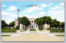 Postcard Fort Worth TX Texas Christian University, Administration Building
