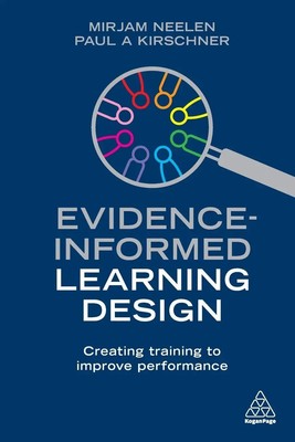 Evidence-Informed Learning Design | Creating Training to Improve Performance